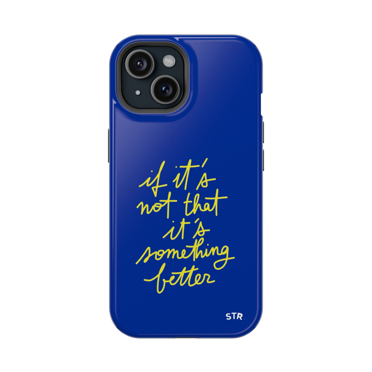 "better things are coming ” protective phone case