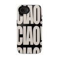 "ciao” protective phone case