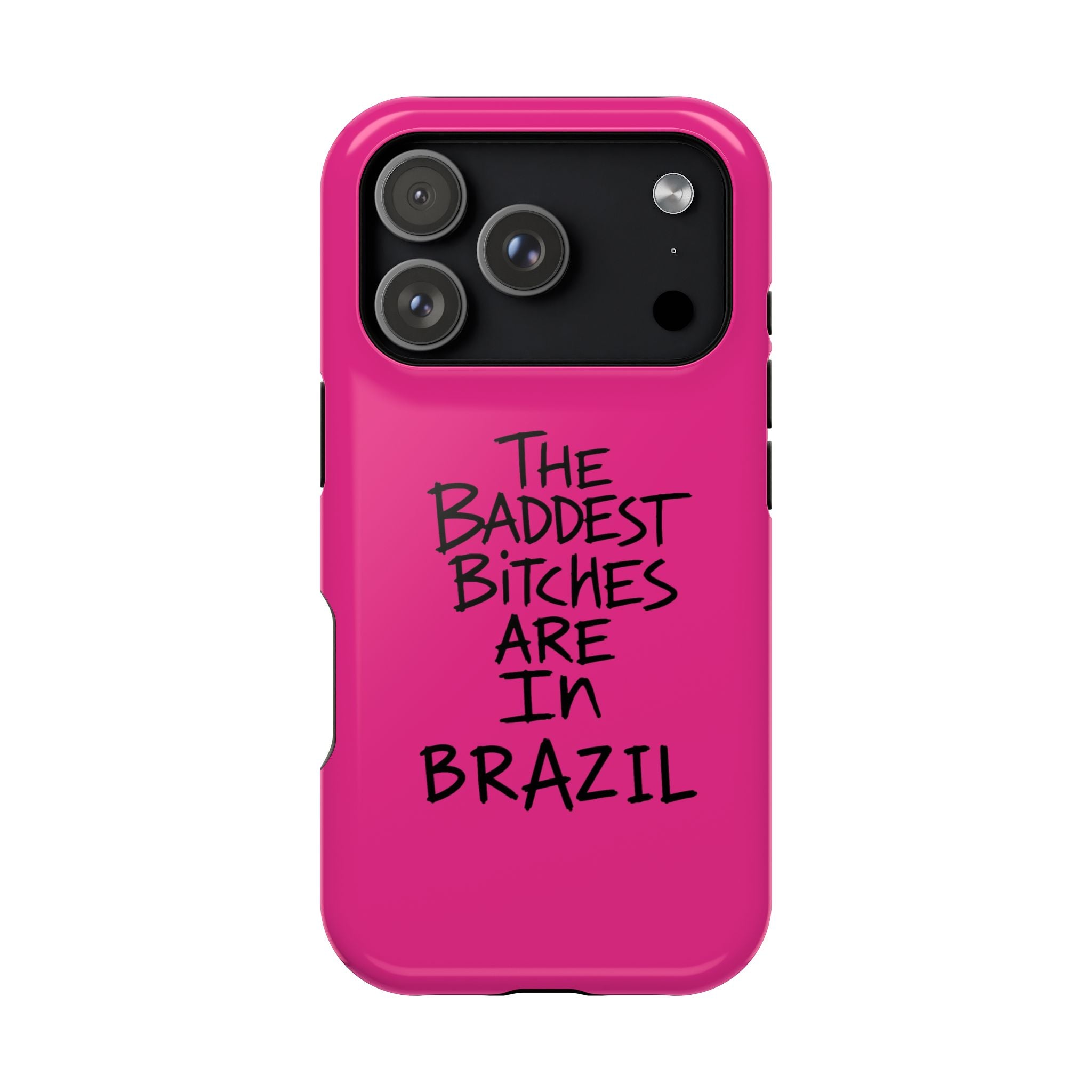 ARE IN BRAZIL