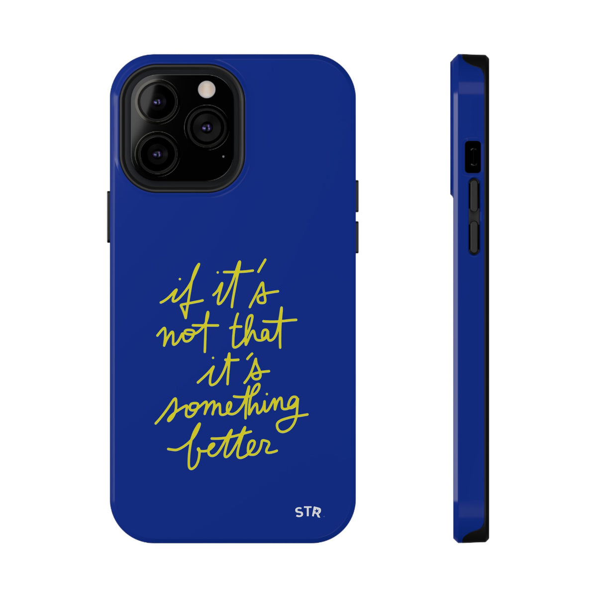 "better things are coming ” protective phone case