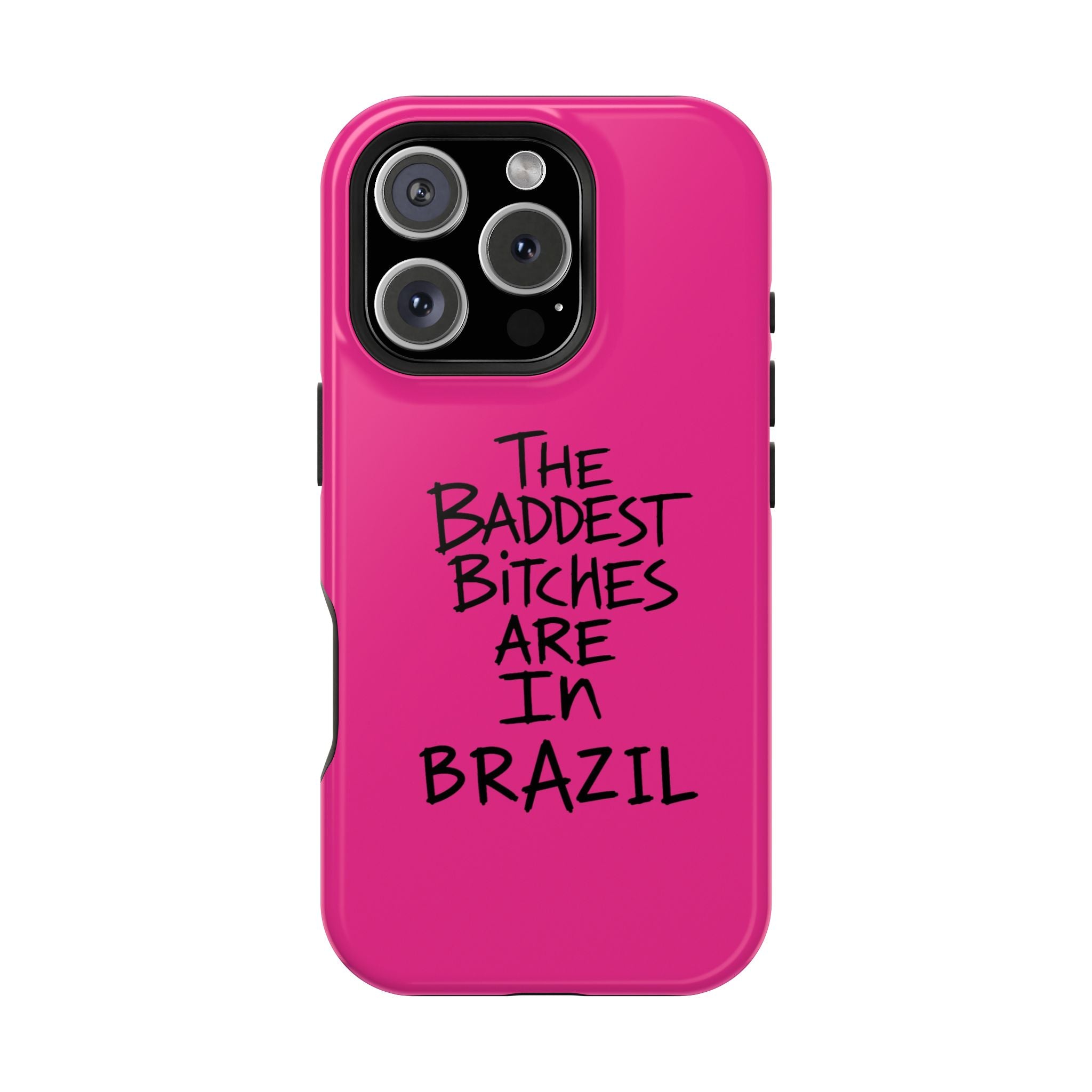 ARE IN BRAZIL