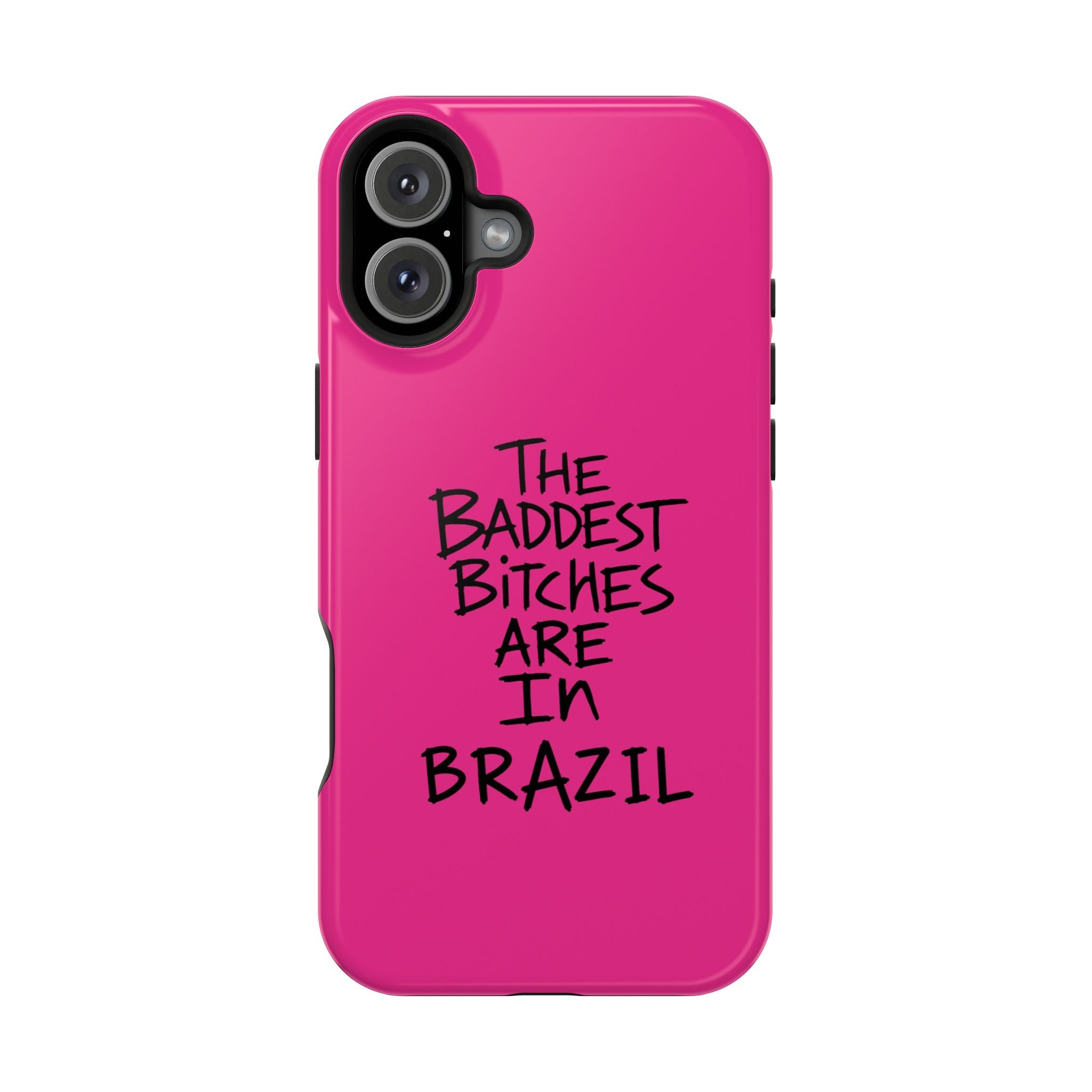 ARE IN BRAZIL