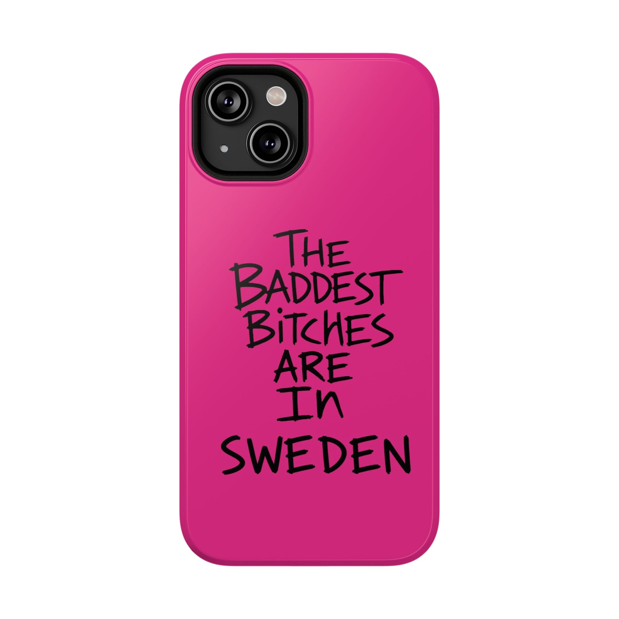 ARE IN SWEDEN