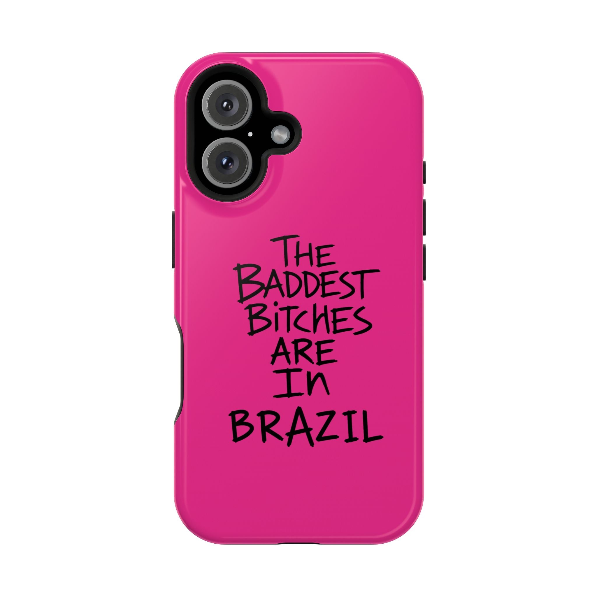 ARE IN BRAZIL