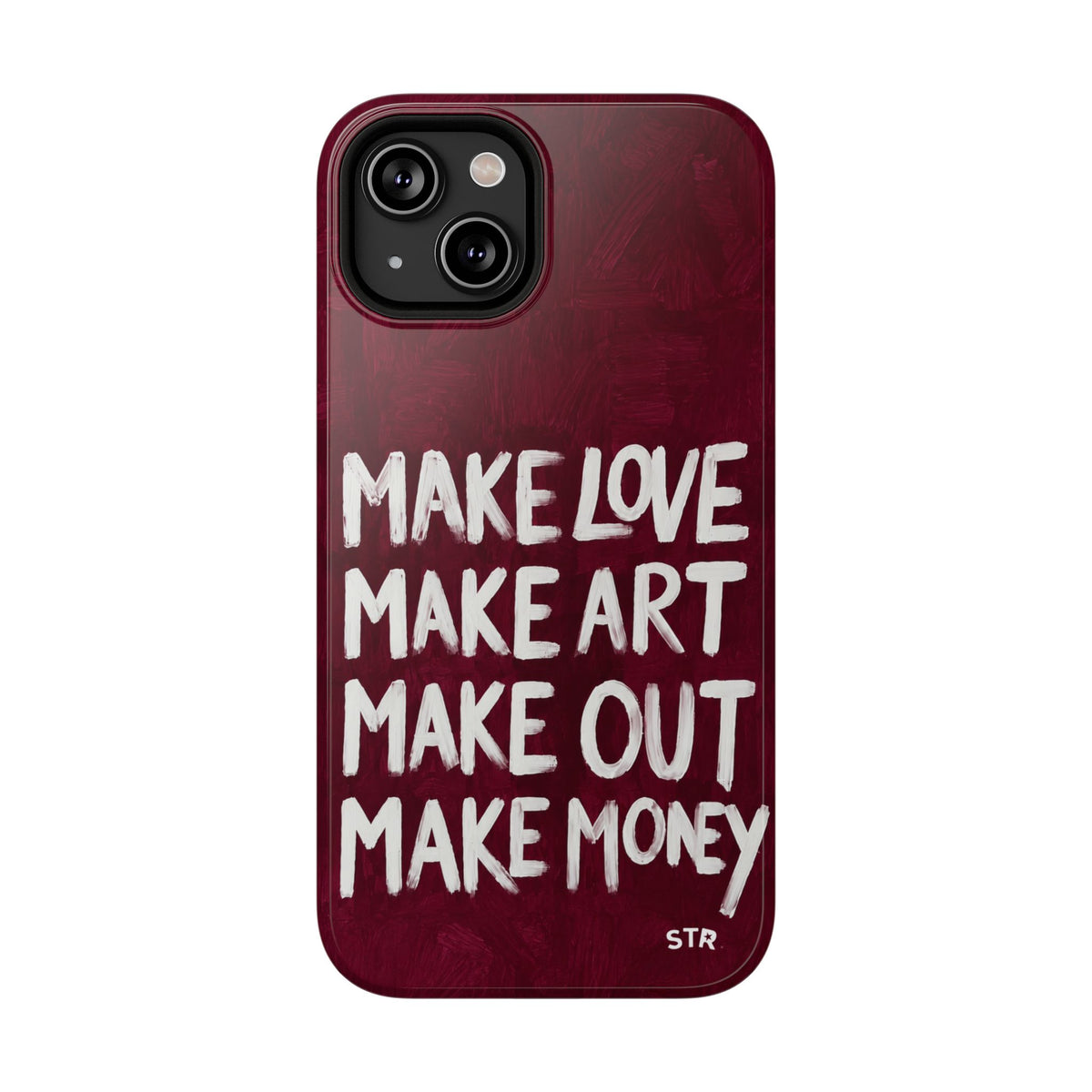 “make art” protective phone case