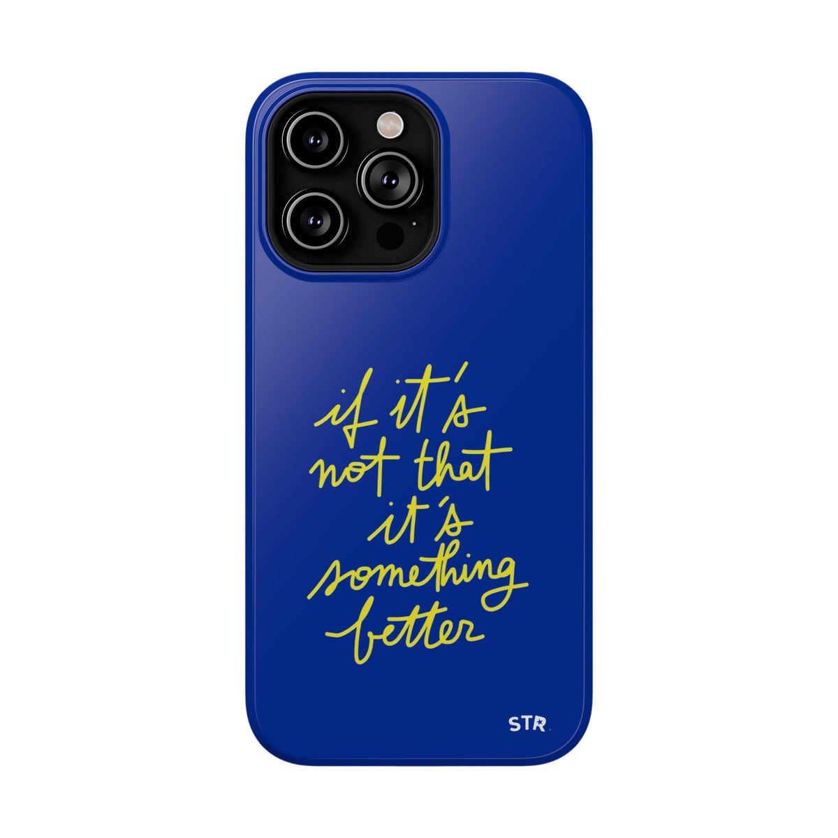 "better things are coming ” protective phone case