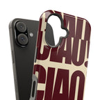 "ciao" Protective phone case
