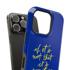 "better things are coming ” protective phone case