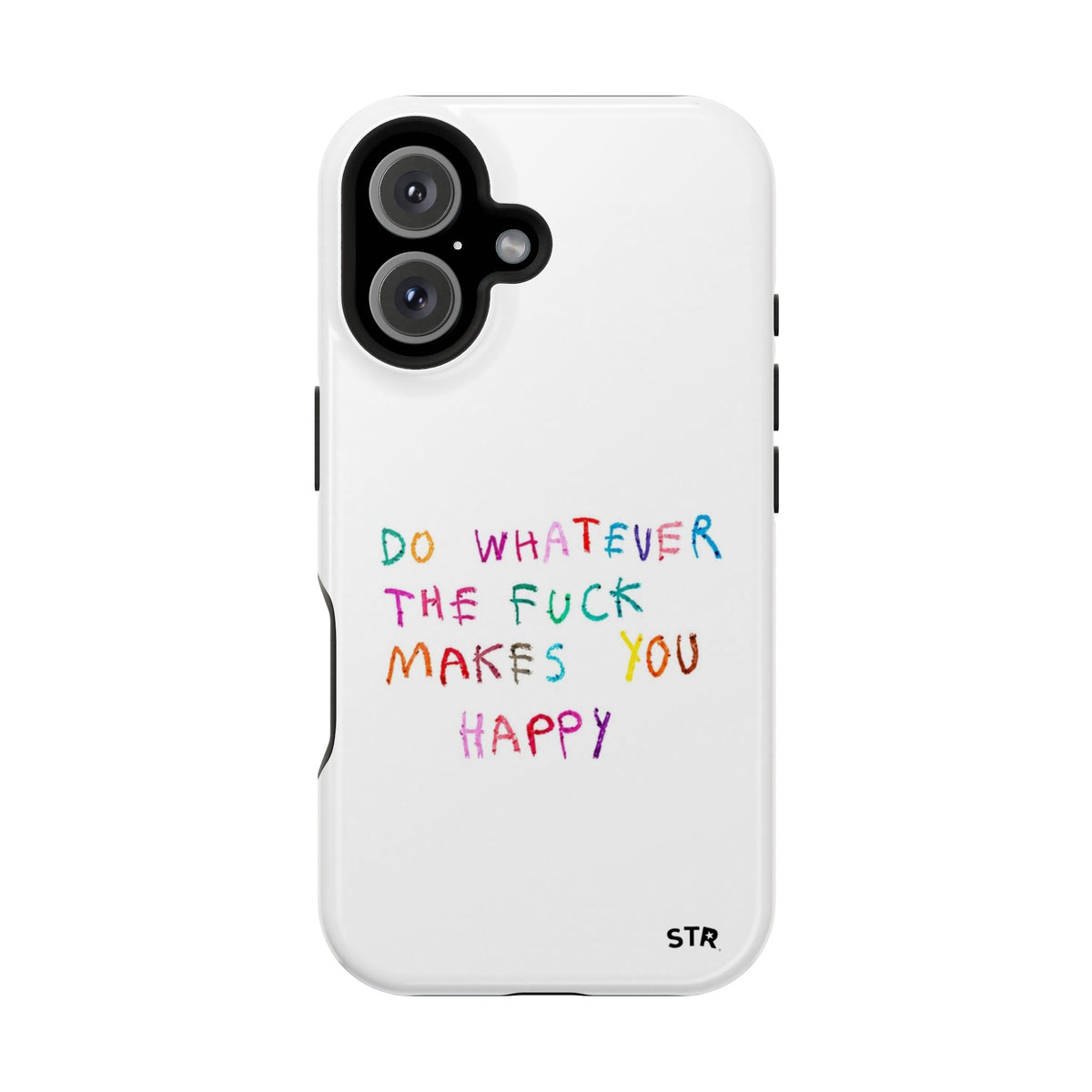 "Self happiness ” protective phone case