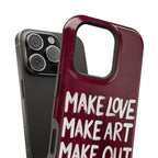 “make art” protective phone case