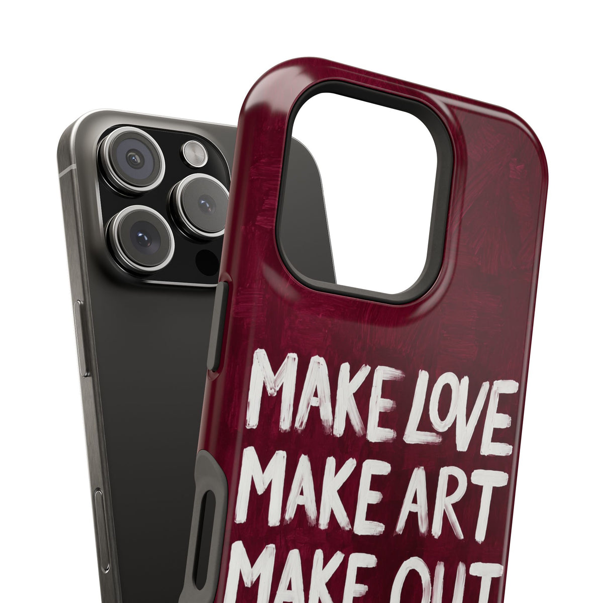 “make art” protective phone case