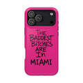 ARE IN MIAMI