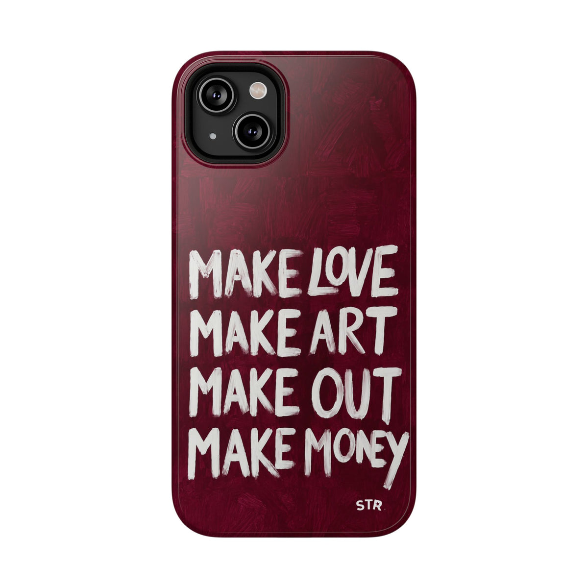 “make art” protective phone case