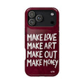 “make art” protective phone case