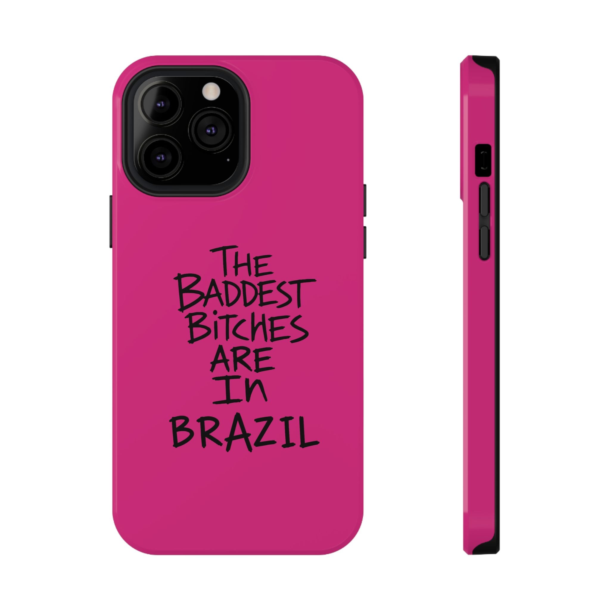 ARE IN BRAZIL