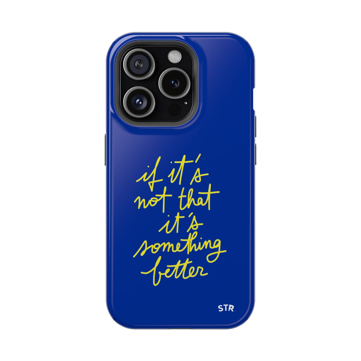 "better things are coming ” protective phone case