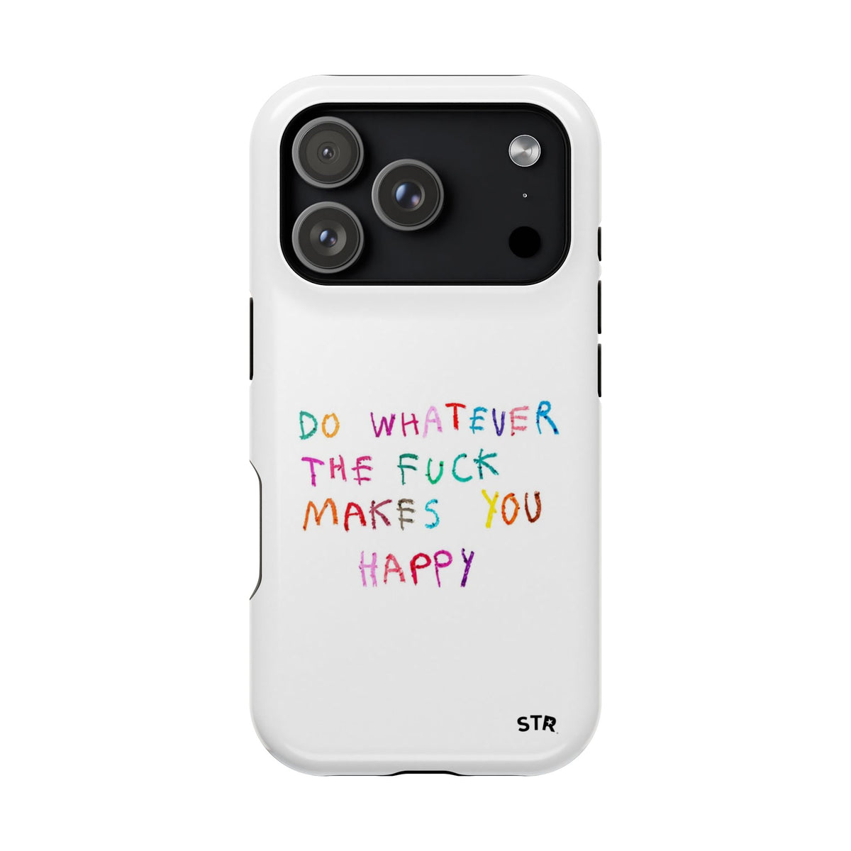 "Self happiness ” protective phone case